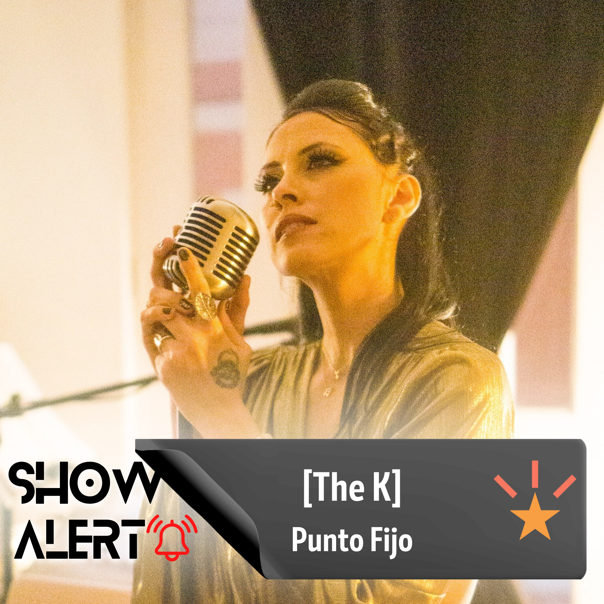 [SHOW ALERT] THE K {Punto Fijo}