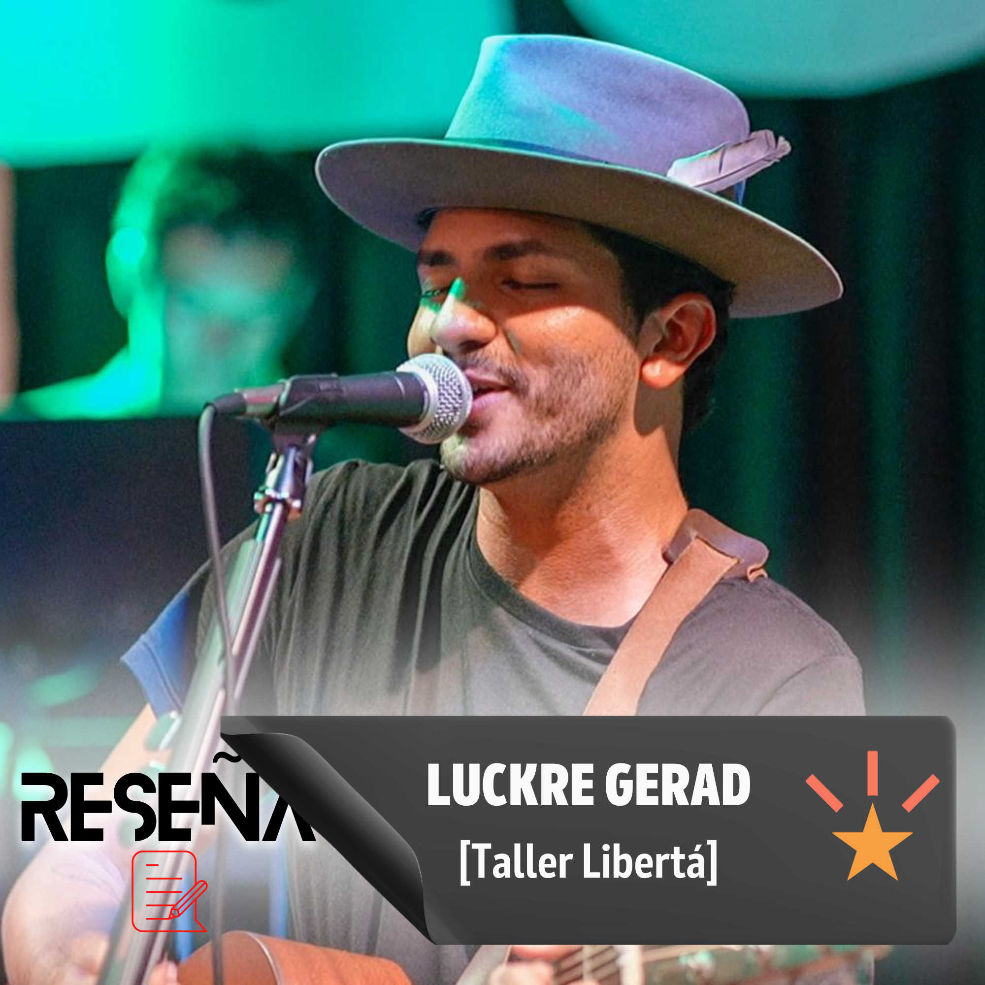 [RESEÑA] LUCKRE GERAD EN TALLER LIBERTÁ