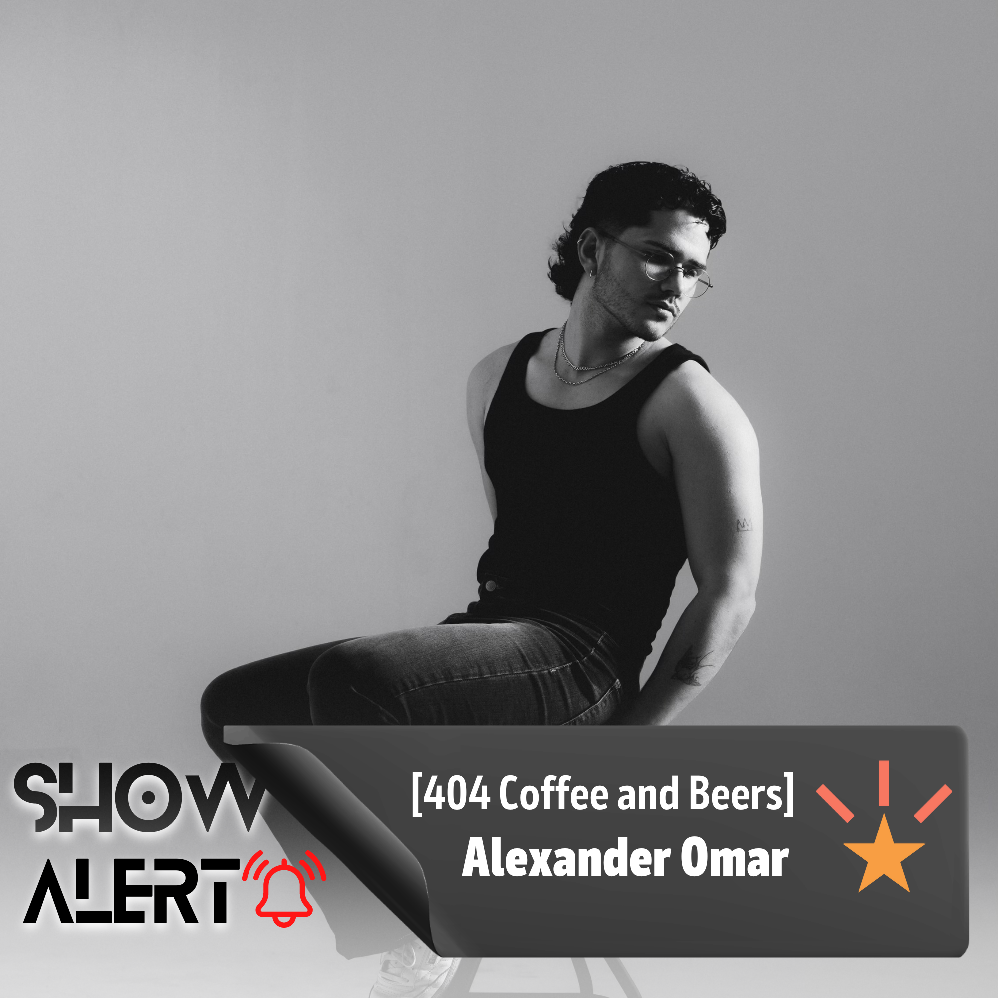 [SHOW ALERT] ALEXANDER OMAR