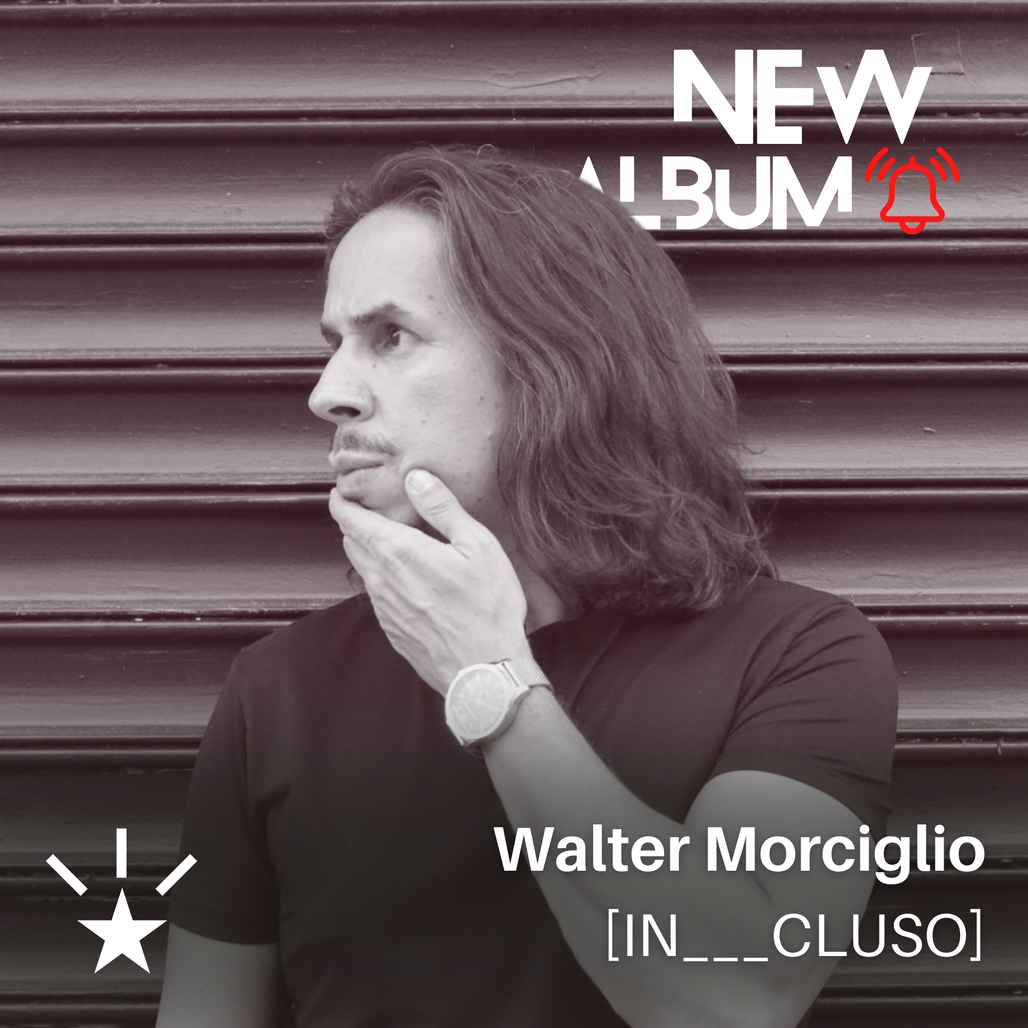 [NEW ALBUM] WALTER MORCIGLIO