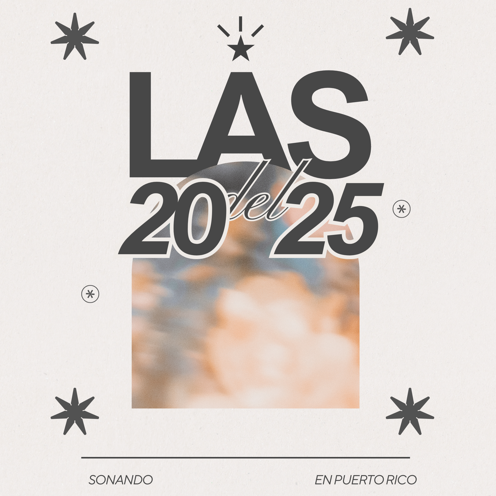 LES PRESENTAMOS #LAS20DEL25