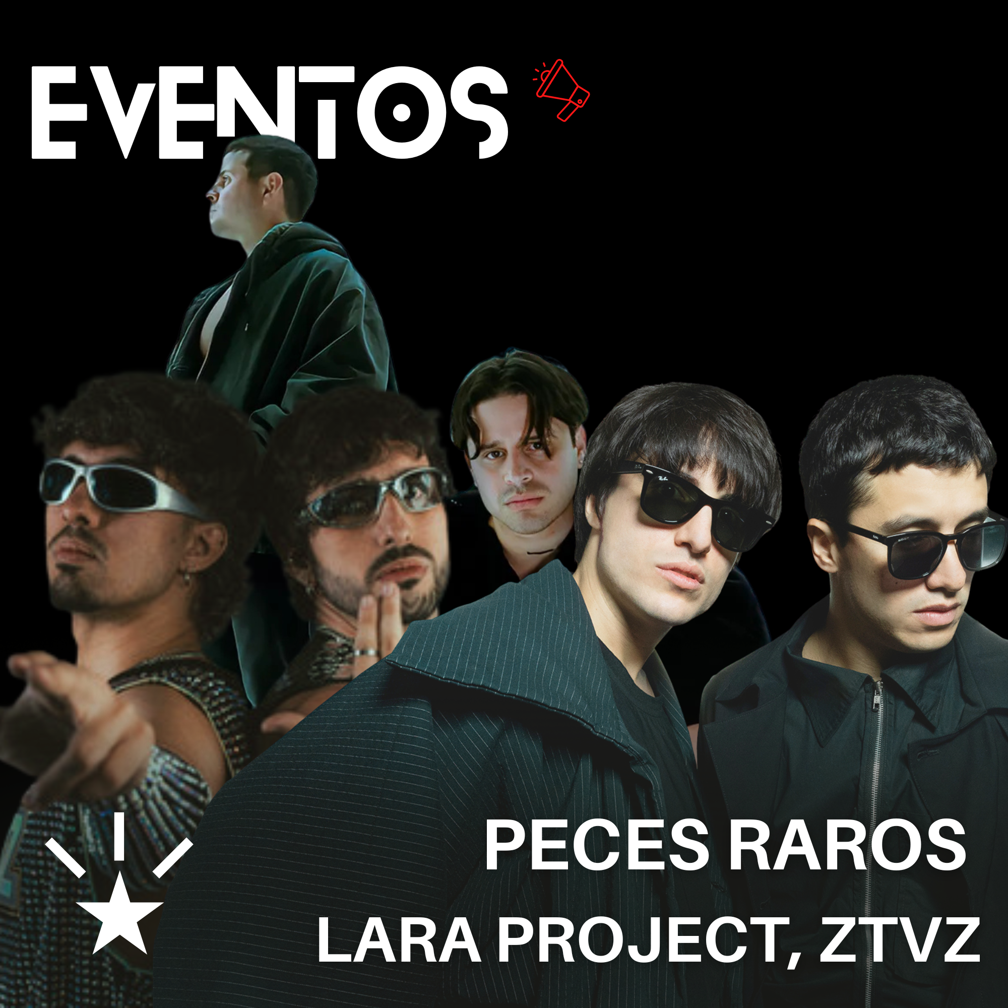 [EVENTOS] PECES RAROS, LARA PROJECT, ZTVZ